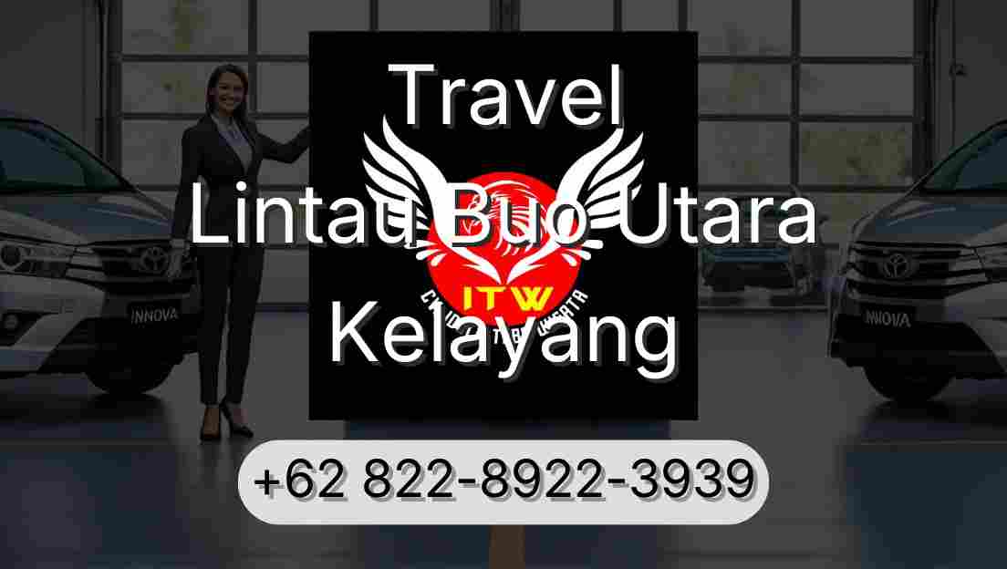 Travel Lintau Buo Utara Kelayang