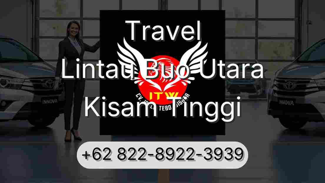 Travel Lintau Buo Utara Kisam Tinggi