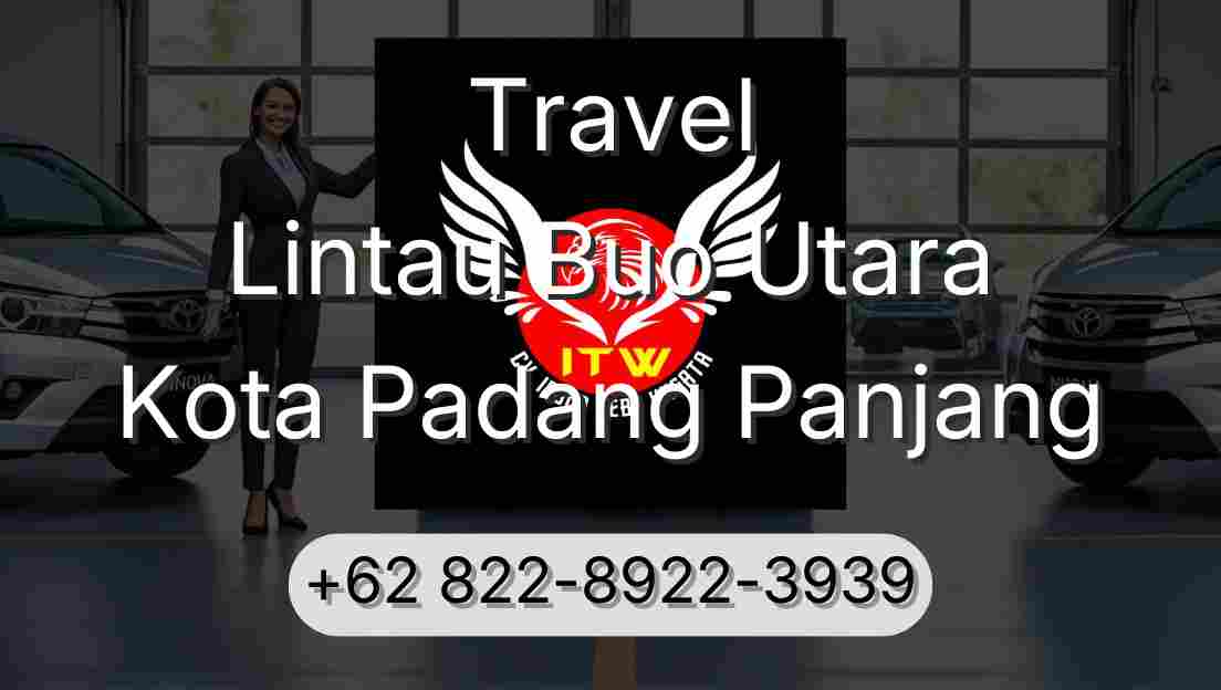 Travel Lintau Buo Utara Kota Padang Panjang