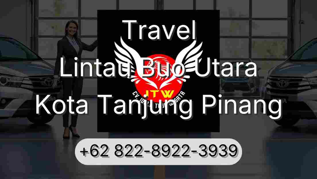 Travel Lintau Buo Utara Kota Tanjung Pinang