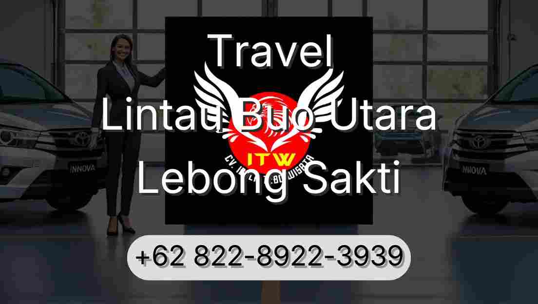 Travel Lintau Buo Utara Lebong Sakti
