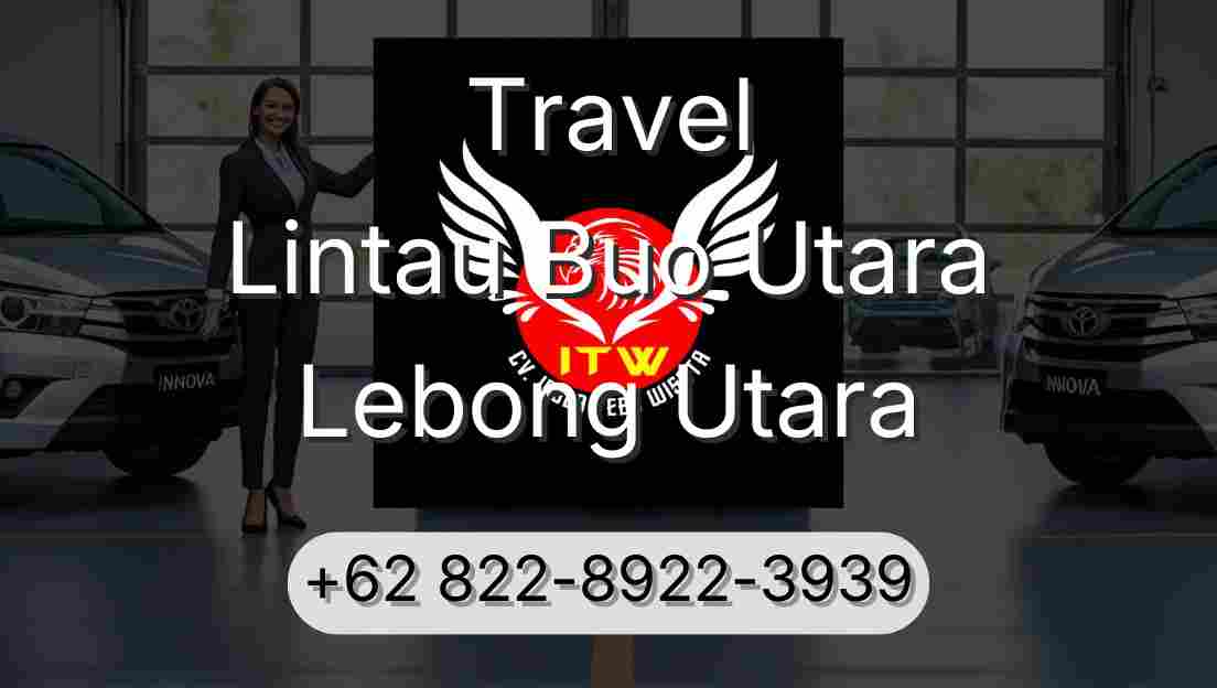 Travel Lintau Buo Utara Lebong Utara