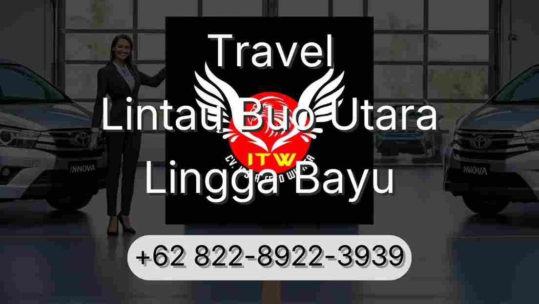 Travel Lintau Buo Utara Lingga Bayu