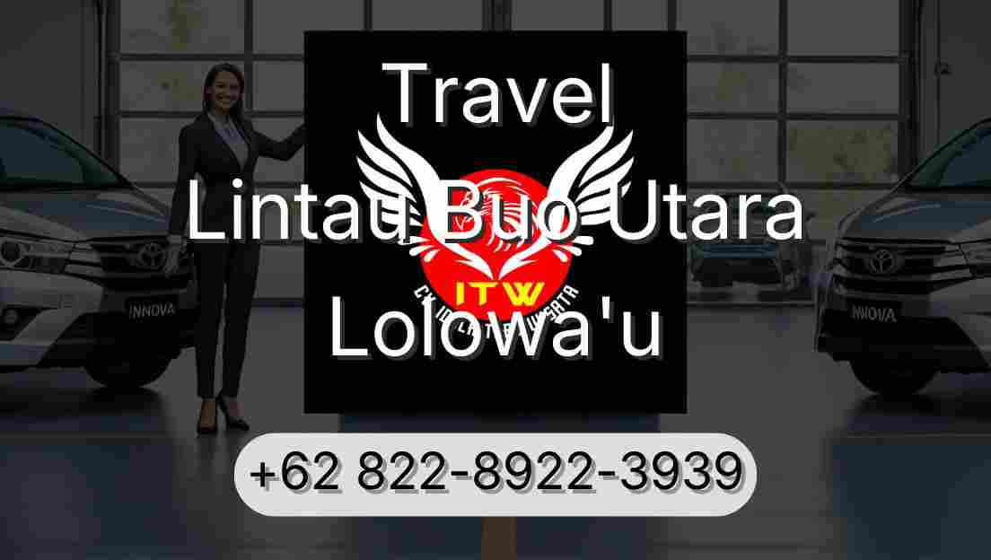 Travel Lintau Buo Utara Lolowa'u