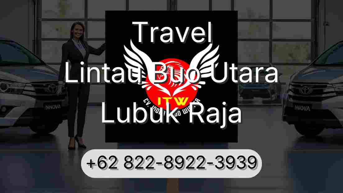 Travel Lintau Buo Utara Lubuk Raja