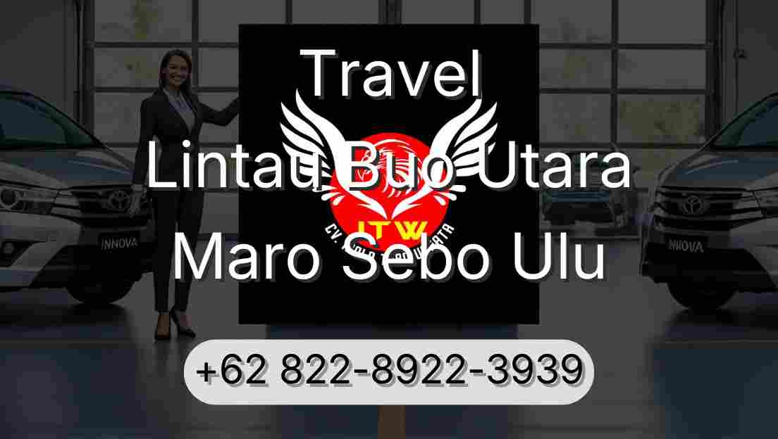 Travel Lintau Buo Utara Maro Sebo Ulu