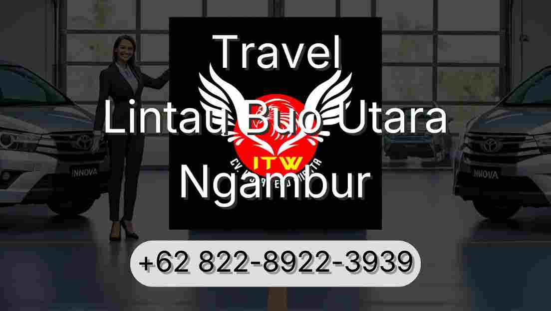 Travel Lintau Buo Utara Ngambur