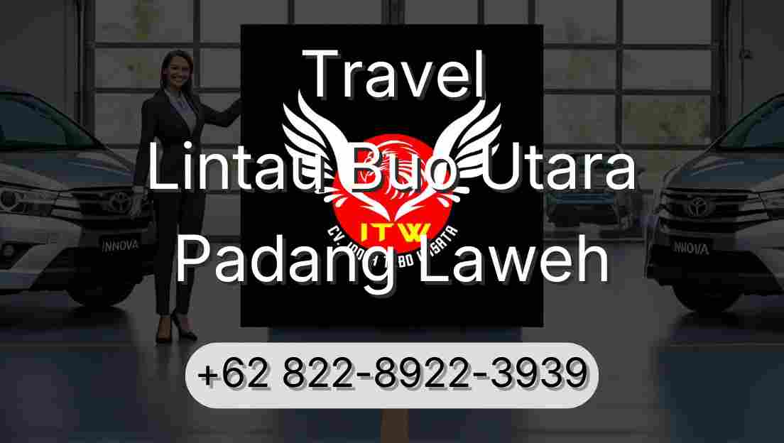 Travel Lintau Buo Utara Padang Laweh
