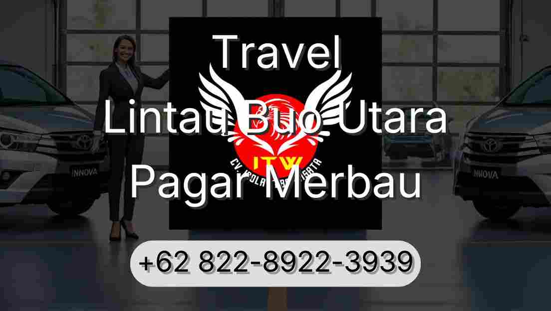 Travel Lintau Buo Utara Pagar Merbau