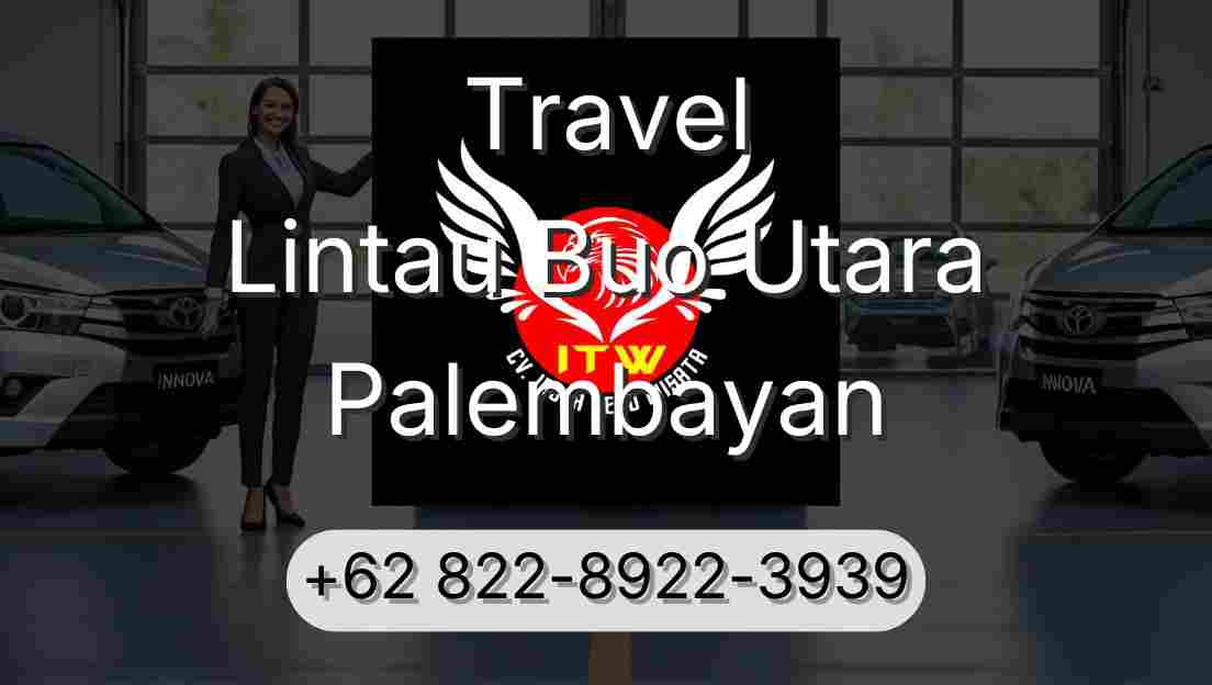 Travel Lintau Buo Utara Palembayan