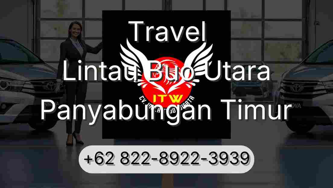 Travel Lintau Buo Utara Panyabungan Timur