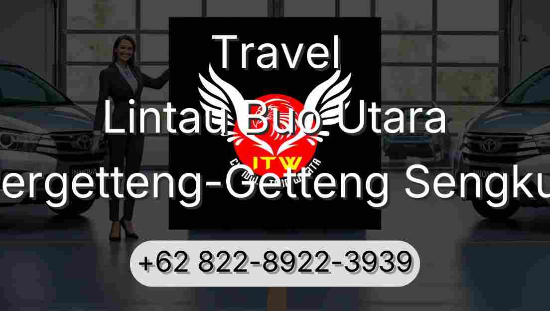 Travel Lintau Buo Utara Pergetteng-Getteng Sengkut