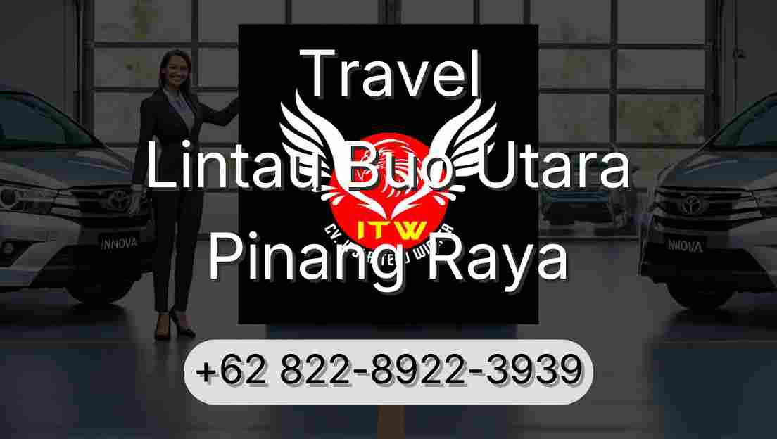 Travel Lintau Buo Utara Pinang Raya