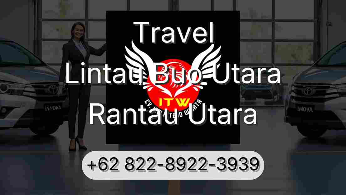 Travel Lintau Buo Utara Rantau Utara