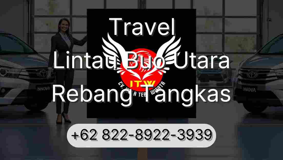 Travel Lintau Buo Utara Rebang Tangkas