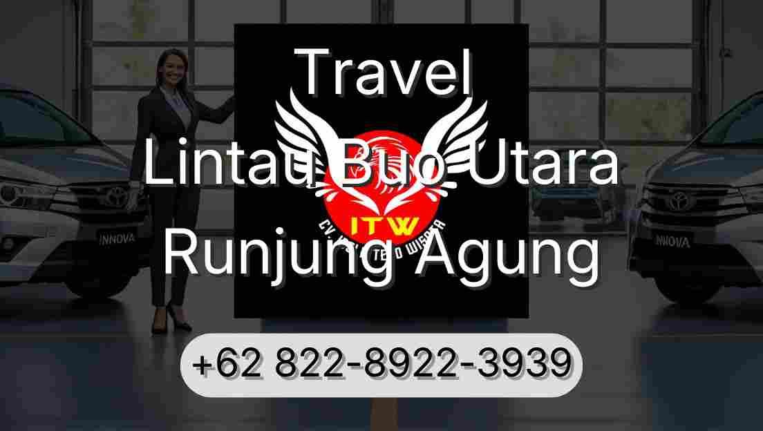 Travel Lintau Buo Utara Runjung Agung