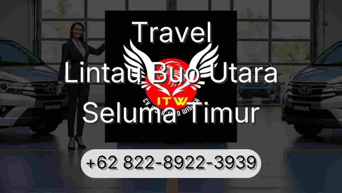 Travel Lintau Buo Utara Seluma Timur