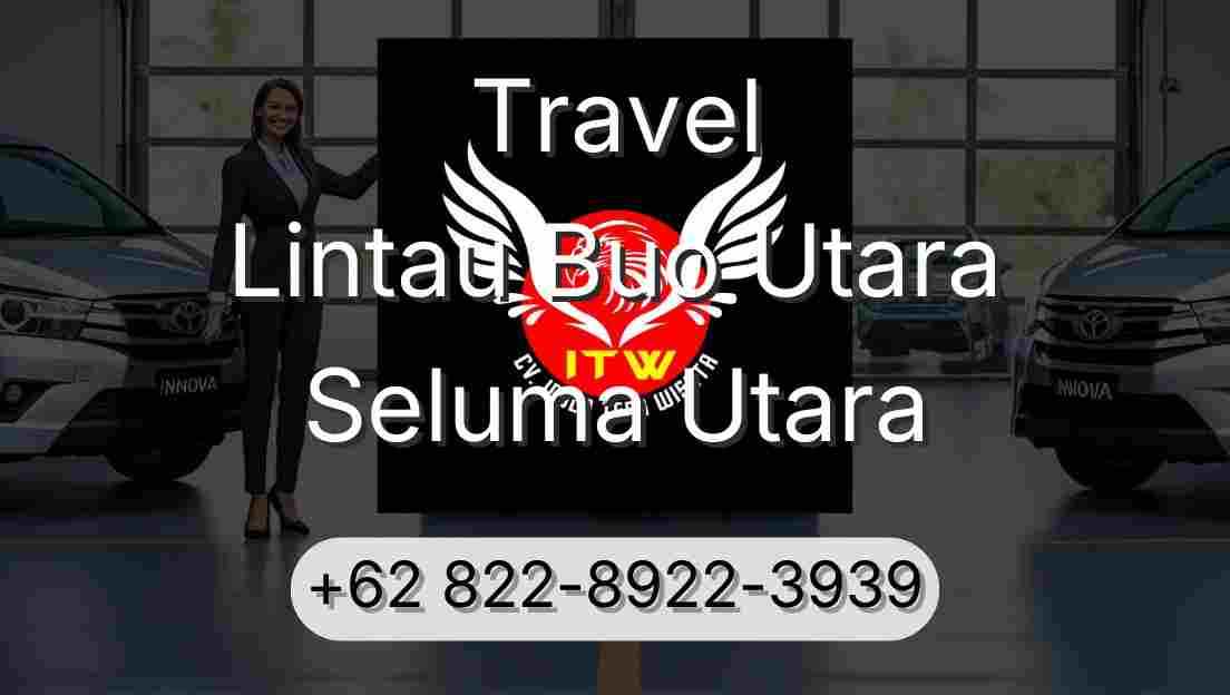 Travel Lintau Buo Utara Seluma Utara
