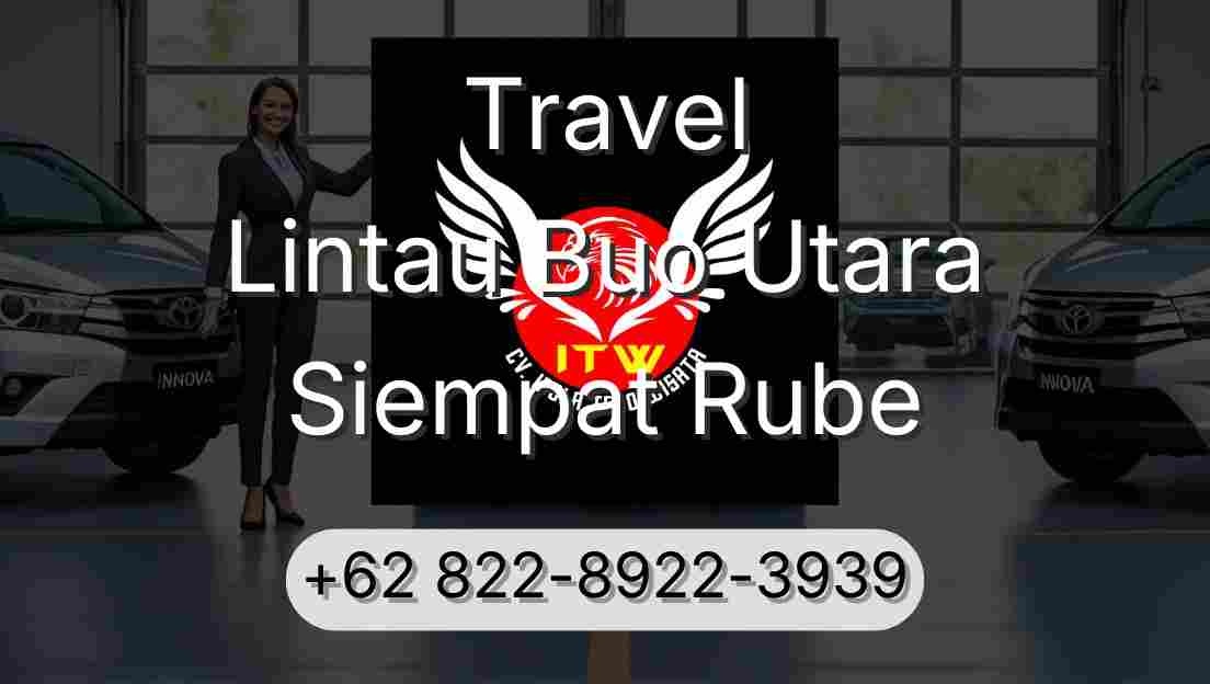 Travel Lintau Buo Utara Siempat Rube