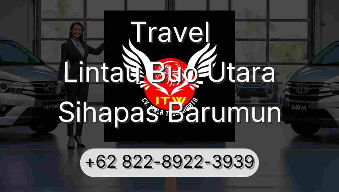 Travel Lintau Buo Utara Sihapas Barumun