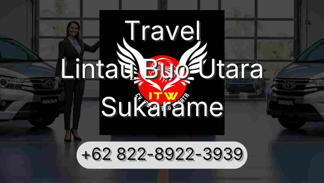 Travel Lintau Buo Utara Sukarame