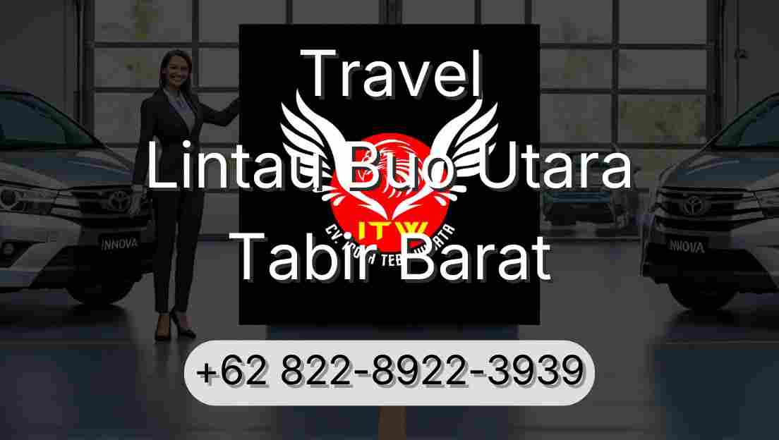 Travel Lintau Buo Utara Tabir Barat