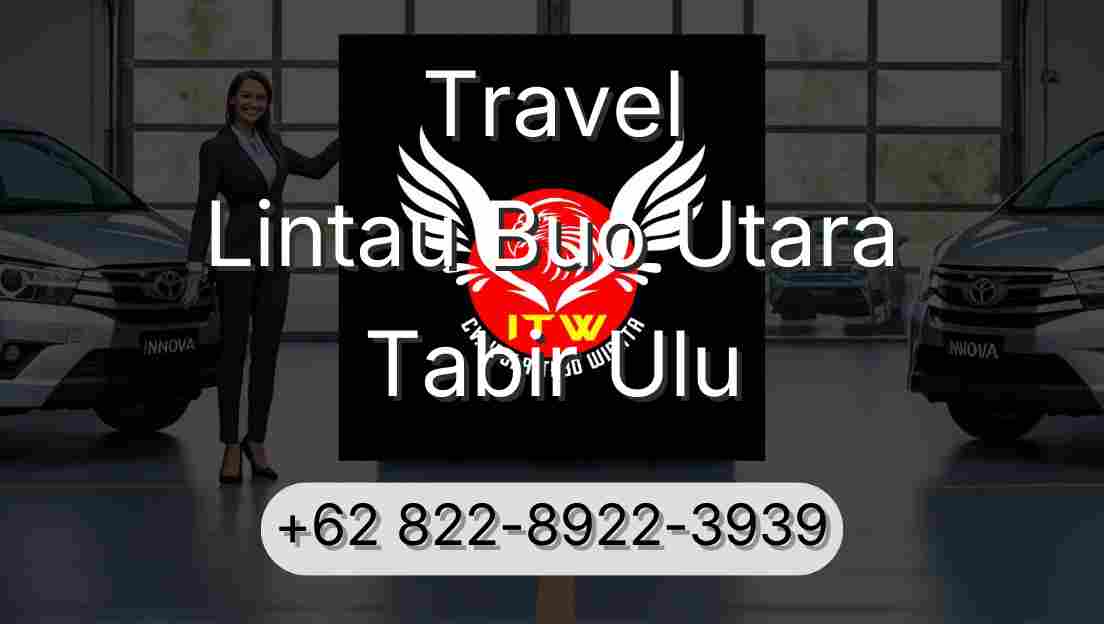 Travel Lintau Buo Utara Tabir Ulu
