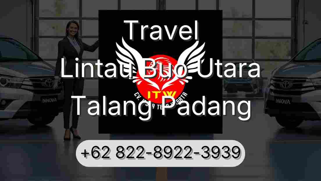 Travel Lintau Buo Utara Talang Padang
