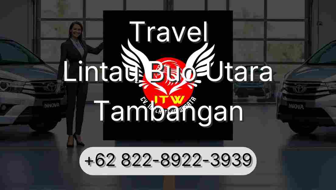 Travel Lintau Buo Utara Tambangan