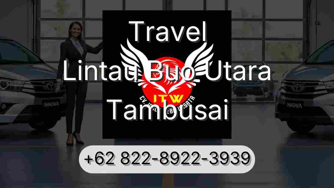 Travel Lintau Buo Utara Tambusai