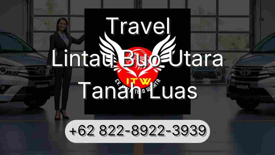 Travel Lintau Buo Utara Tanah Luas