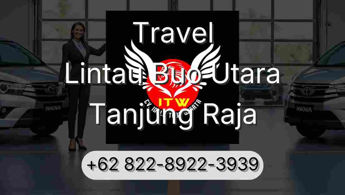 Travel Lintau Buo Utara Tanjung Raja