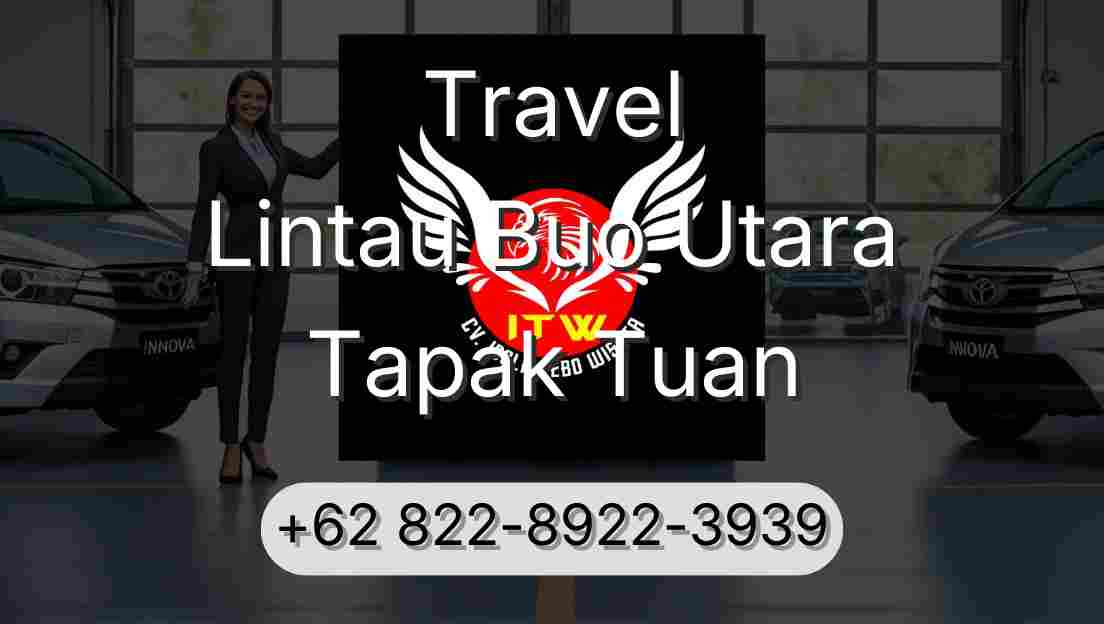 Travel Lintau Buo Utara Tapak Tuan