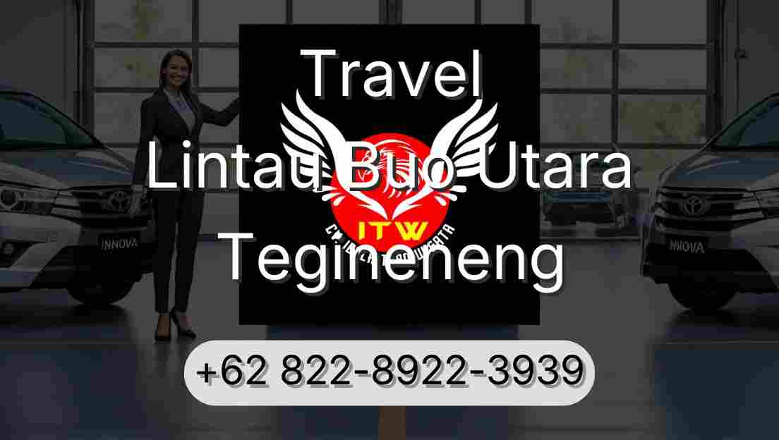 Travel Lintau Buo Utara Tegineneng