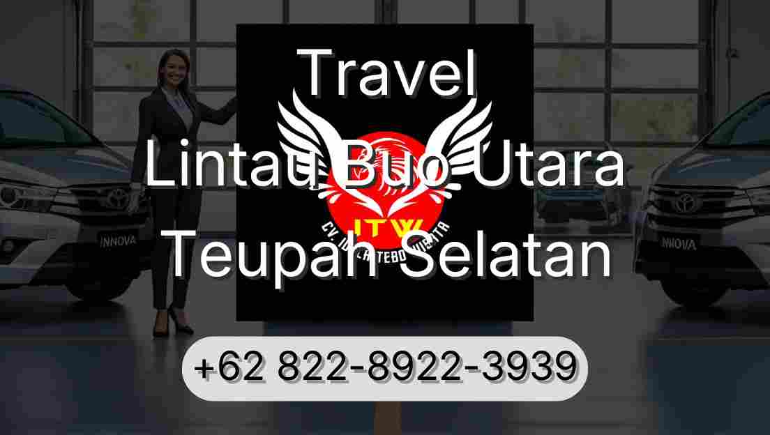 Travel Lintau Buo Utara Teupah Selatan