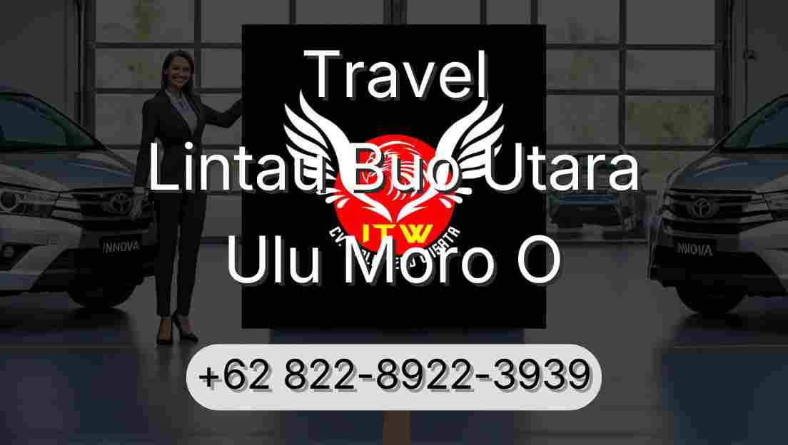 Travel Lintau Buo Utara Ulu Moro O