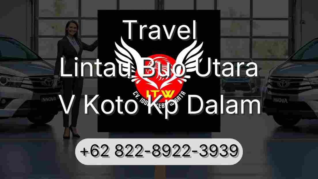 Travel Lintau Buo Utara V Koto Kp Dalam