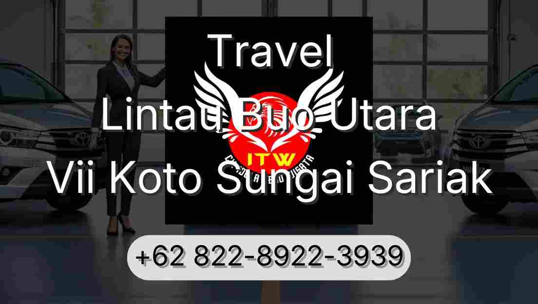 Travel Lintau Buo Utara Vii Koto Sungai Sariak