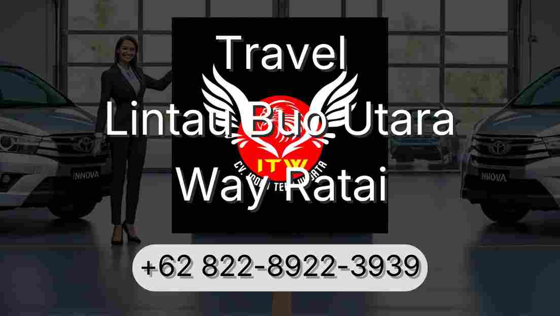 Travel Lintau Buo Utara Way Ratai