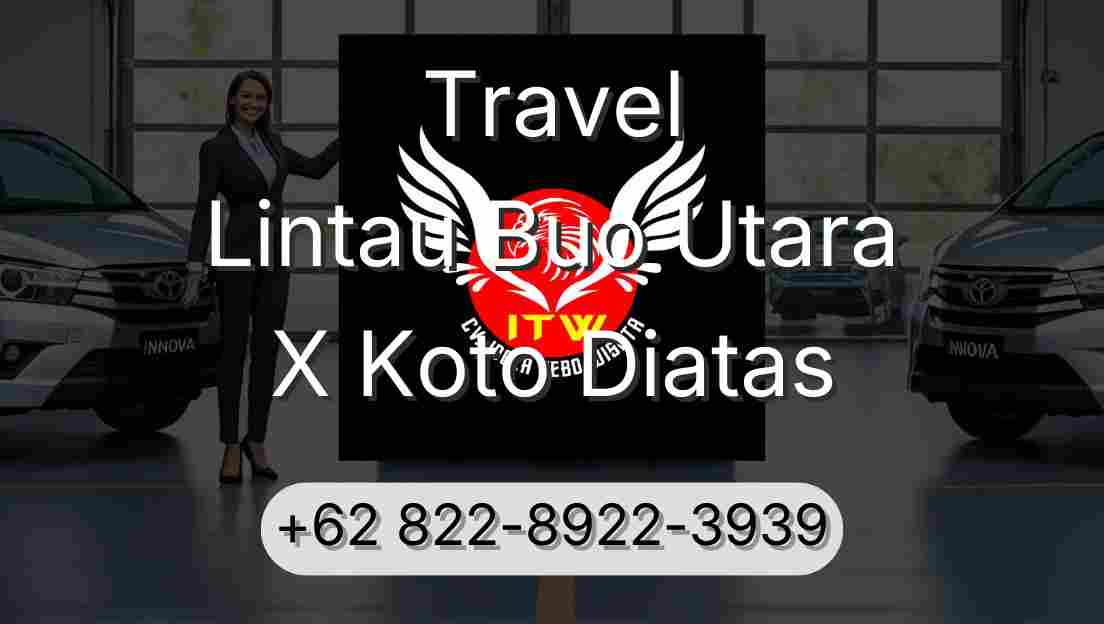 Travel Lintau Buo Utara X Koto Diatas