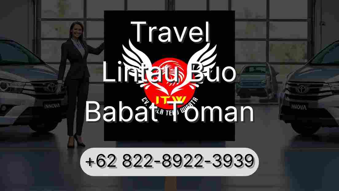 Travel Lintau Buo Babat Toman