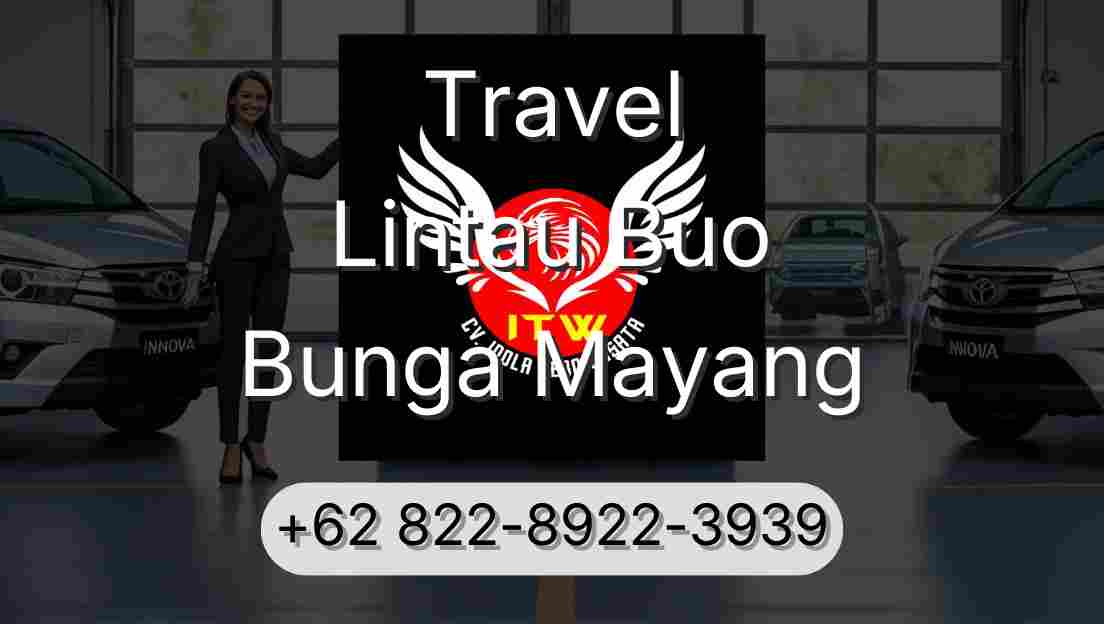 Travel Lintau Buo Bunga Mayang
