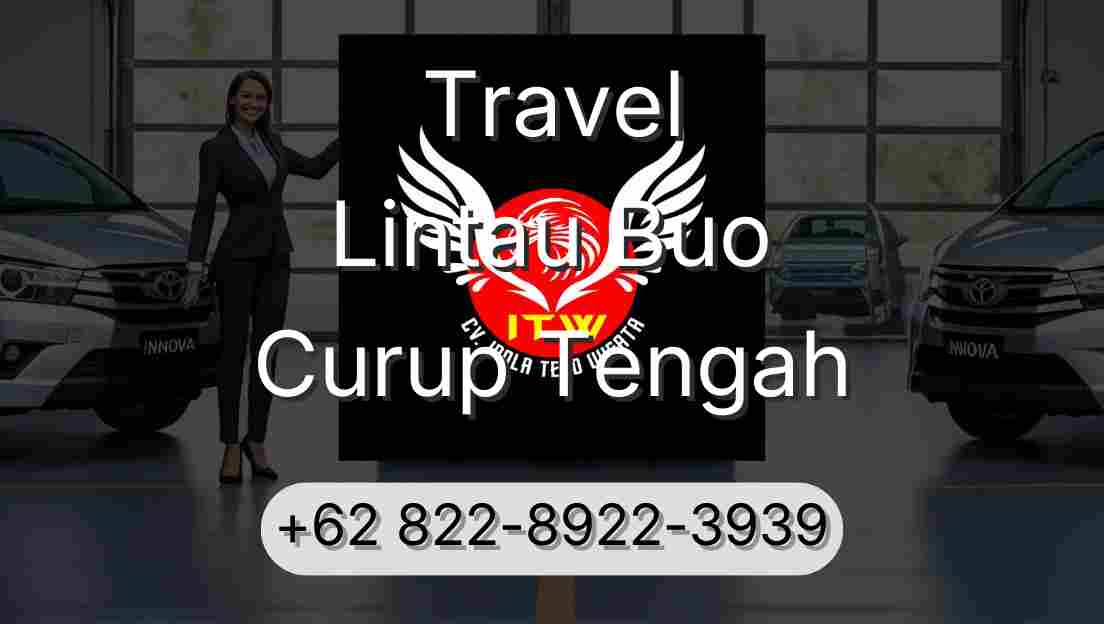 Travel Lintau Buo Curup Tengah