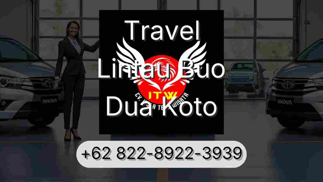 Travel Lintau Buo Dua Koto