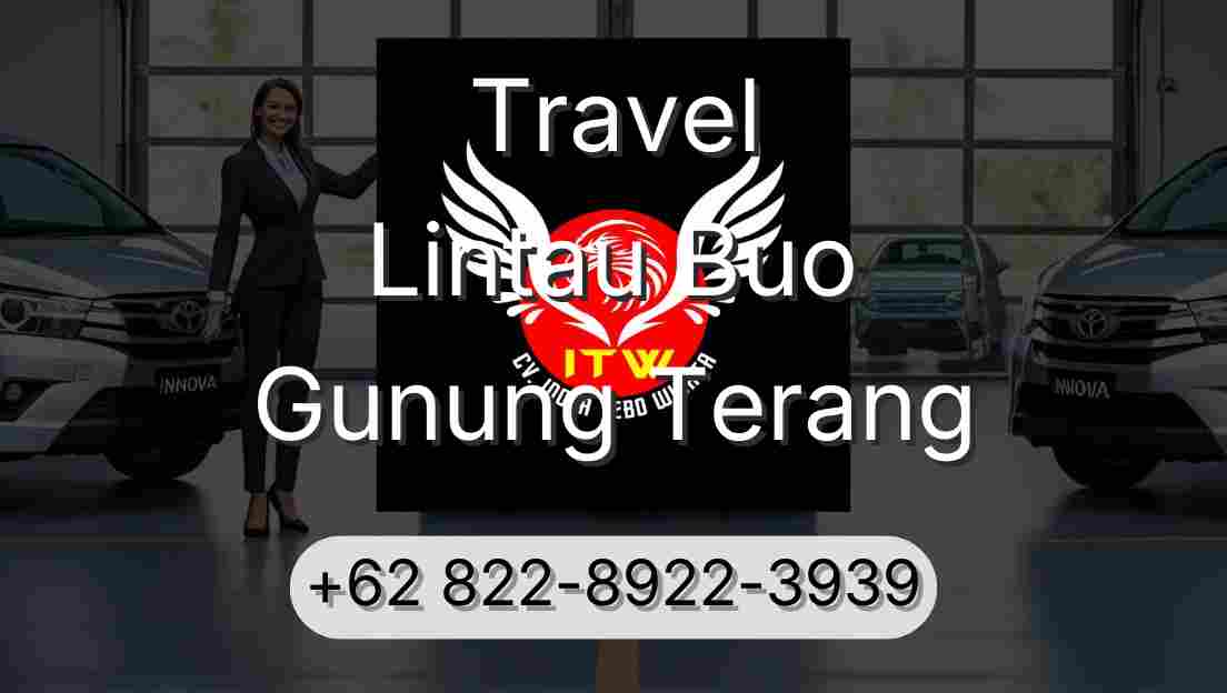 Travel Lintau Buo Gunung Terang