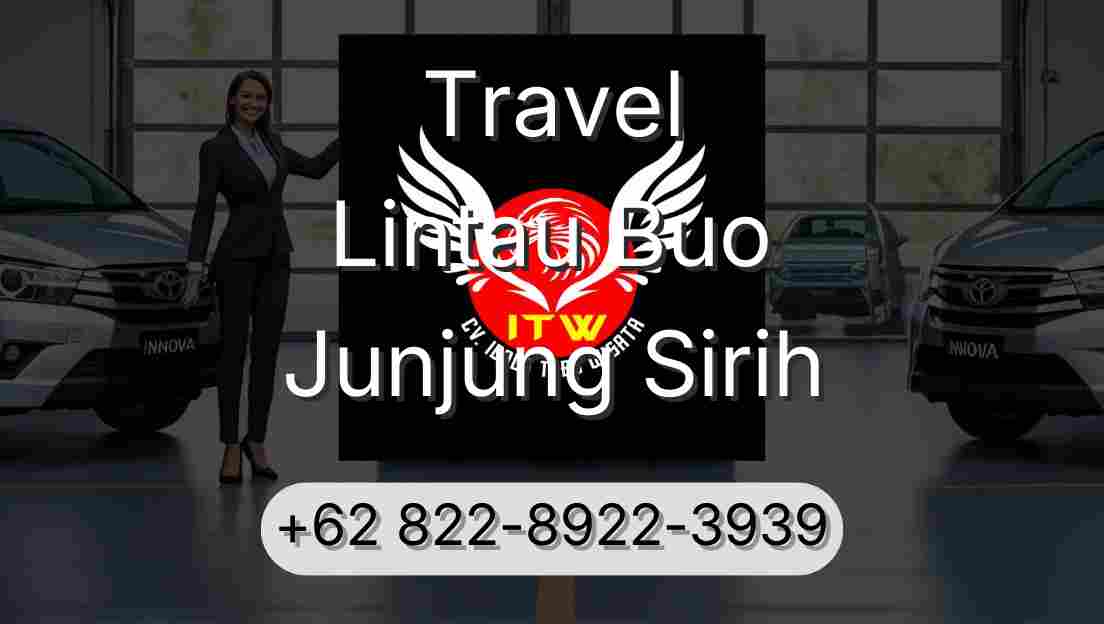 Travel Lintau Buo Junjung Sirih