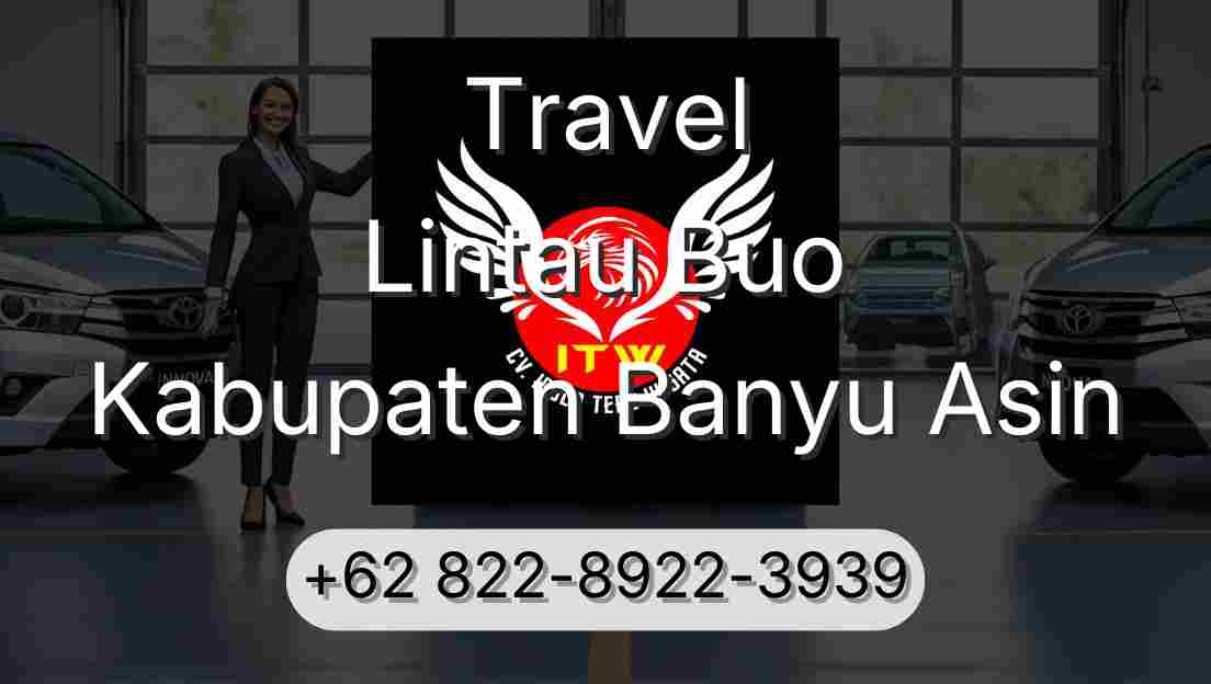 Travel Lintau Buo Kabupaten Banyu Asin