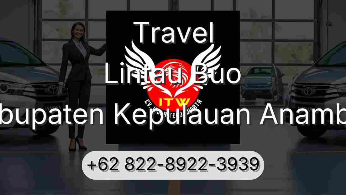 Travel Lintau Buo Kabupaten Kepulauan Anambas