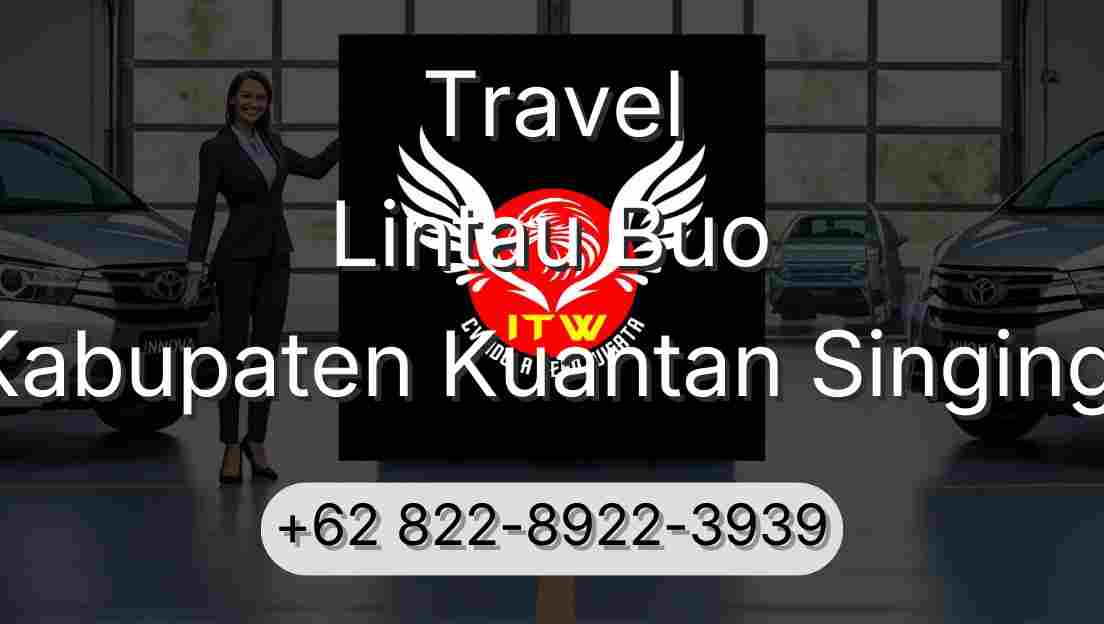 Travel Lintau Buo Kabupaten Kuantan Singingi