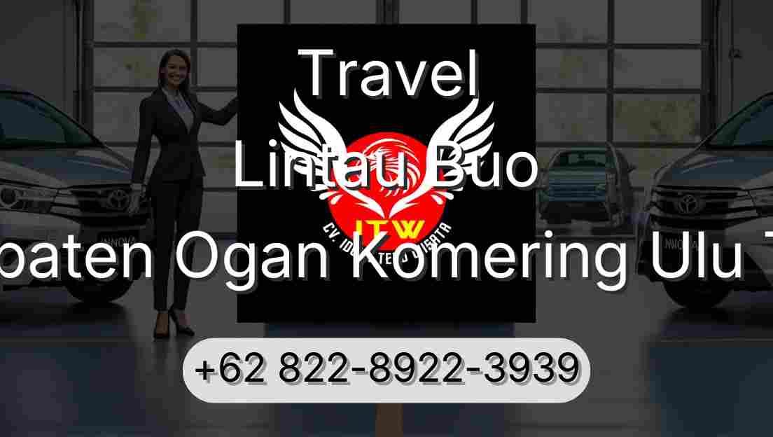 Travel Lintau Buo Kabupaten Ogan Komering Ulu Timur